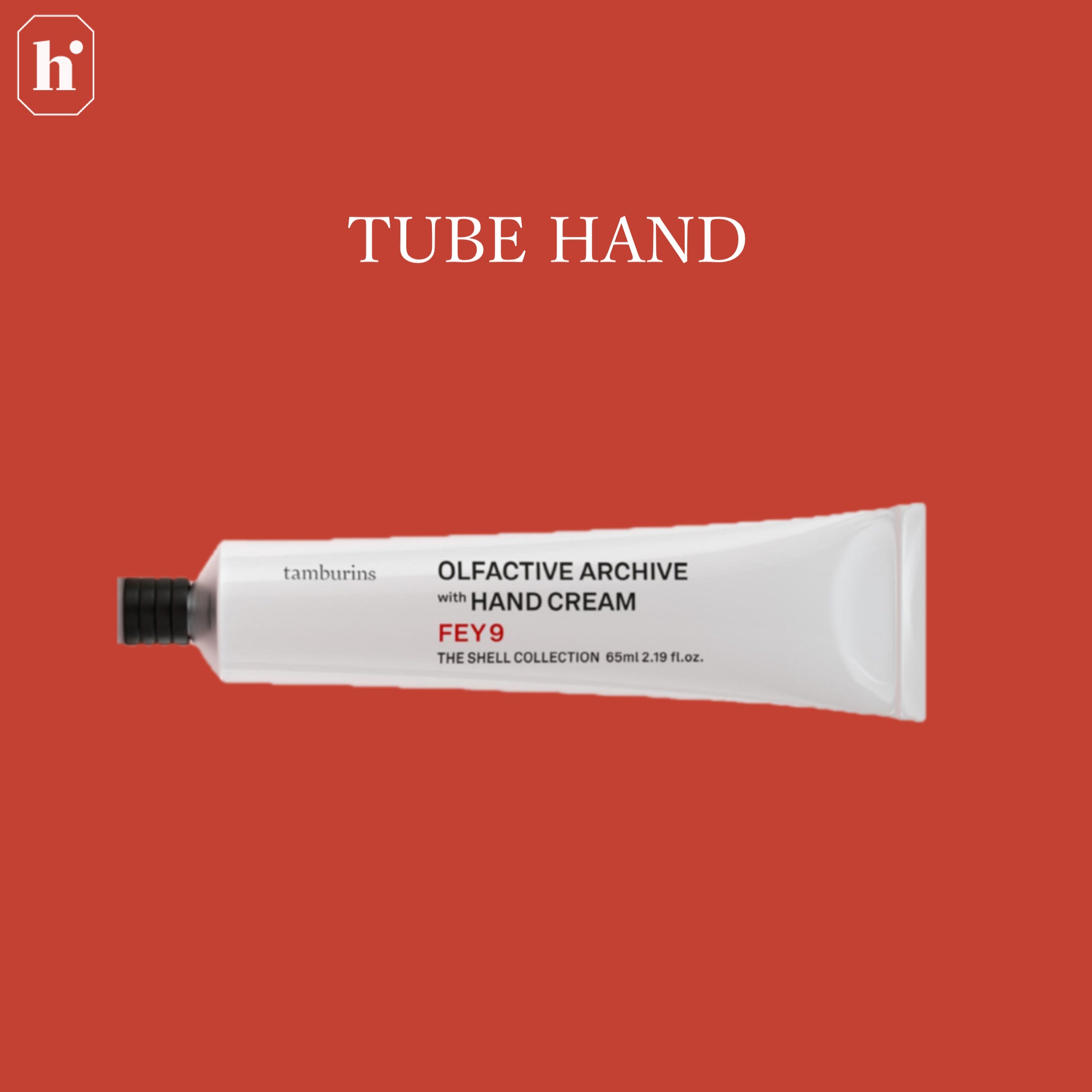 TUBE HAND FEY9